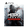 Metro 2033 Redux - PS5 RETRO