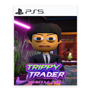 Trippy Trader : Schedule and Sell - PS5
